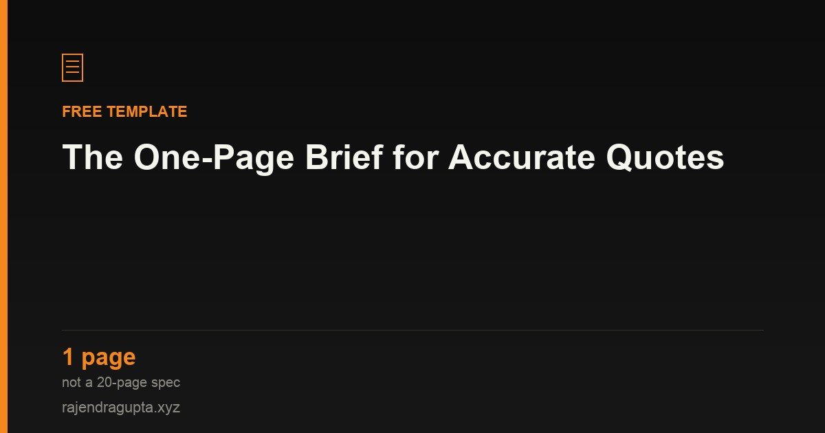 The One-Page Brief That Gets You an Accurate MVP Quote