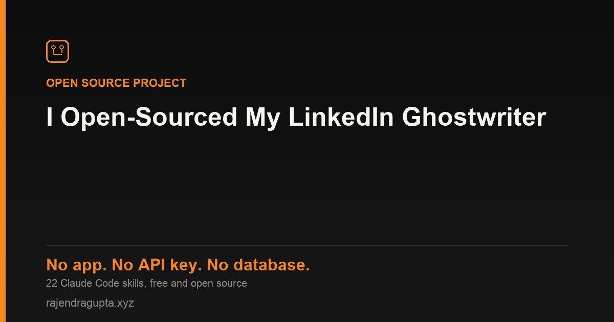I Open-Sourced My LinkedIn Ghostwriter - open source AI agent